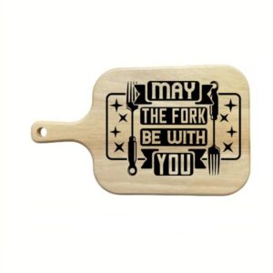 Gravirana deska za rezanje "May fork be with you"