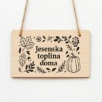 Okrasna tablica - Jesenska toplina doma
