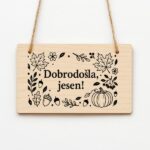Okrasna tablica - Dobrodošla jesen!